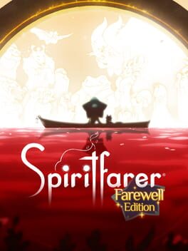 Spiritfarer: Farewellエディション